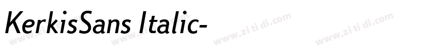 KerkisSans Italic字体转换
